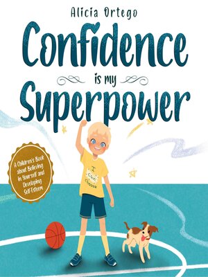 cover image of Confidence is my Superpower